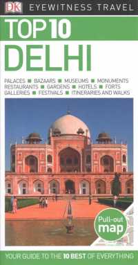 Dk Eyewitness Top 10 Delhi (Dk Eyewitness Top 10 Travel Guide Delhi) （PAP/MAP）