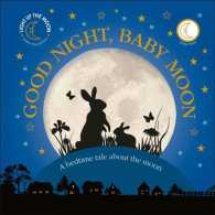 Good Night, Baby Moon （INA NOV BR）