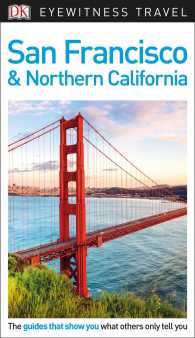 Dk Eyewitness San Francisco (Dk Eyewitness Travel Guides) （PAP/MAP）
