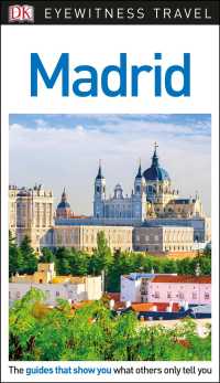 Dk Eyewitness Madrid (Dk Eyewitness Travel Guides Madrid) （FOL PAP/MA）