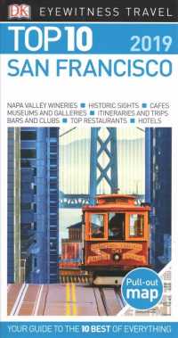 Dk Eyewitness Top 10 San Francisco (Dk Eyewitness Top 10 Travel Guides. San Francisco) （FOL PAP/MA）