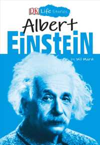 Albert Einstein (Dk Life Stories)