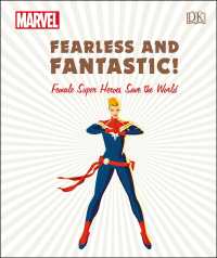 Fearless and Fantastic! : Female Super Heroes Save the World (Marvel)