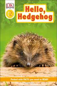 Hello， Hedgehog (Dk Readers. Level 2)