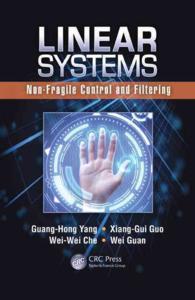 Linear Systems : Non-Fragile Control and Filtering