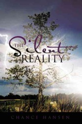 The Silent Reality