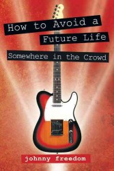 How to Avoid a Future Life / Somewhere in the Crowd