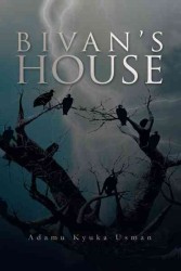 Bivan's House