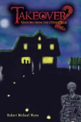 Takeover : Visitors from the Other Side 〈2〉