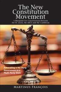 The New Constitution Movement: A Blueprint for Constitutional Reform for St. Lucia, the Oecs and the Caribbean