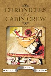 Chronicles of a Cabin Crew : The Disclosure of Nostradamus' Plates # 71/72