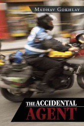 The Accidental Agent
