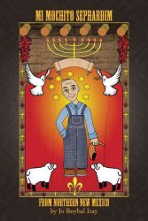 Mi Mochito Sephardim from Northern New Mexico