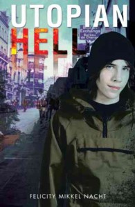 Utopian Hell