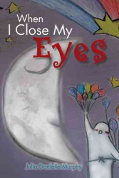 When I Close My Eyes