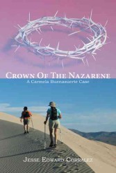 Crown of the Nazarene : A Carmela Buenasuerte Case