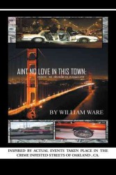 Aint No Love in This Town : Intent to Distribute in Oakland