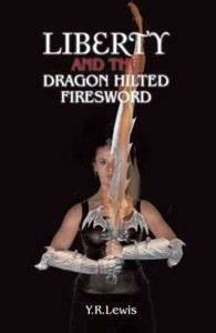 Liberty and the Dragon Hilted Firesword