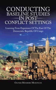 Conducting Baseline Studies in Post Conflict Settings : Learning from Experience of the East of the Democratic Republic of Congo