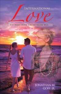 International Love : The Hand Book for American Men