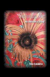 Surviving Me : An Outsiders Story