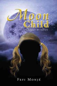Moon Child : Plagued by Seven