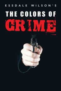 The Colors of Crime