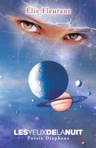 Les Yeux De La Nuit : Poesie Diaphane