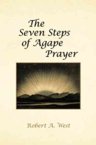 The Seven Steps of Agape Prayer
