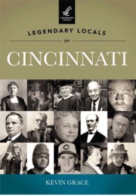 Legendary Locals of Cincinnati, Ohio (Legendary Locals)