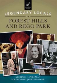 Legendary Locals of Forest Hills and Rego Park : New York (Legendary Locals)