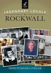 Legendary Locals of Rockwall (Legendary Locals)