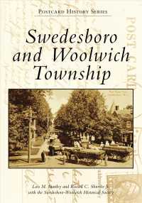 Swedesboro and Woolwich Township (Postcard History)