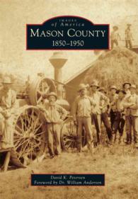 Mason County : 1850-1950 (Images of America Series)