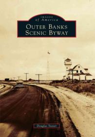 Outer Banks Scenic Byway (Images of America Series)
