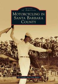 Motorcycling in Santa Barbara County (Images of America Series)