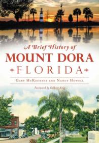 A Brief History of Mount Dora Florida (Brief History)