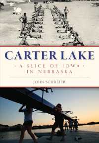 Carter Lake : A Slice of Iowa in Nebraska
