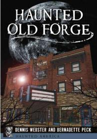 Haunted Old Forge (Haunted America)