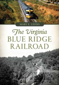 The Virginia Blue Ridge Railroad