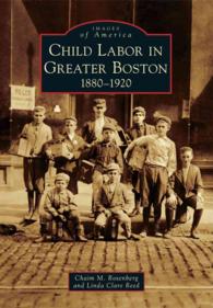 Child Labor in Greater Boston 1880-1920 (Images of America)
