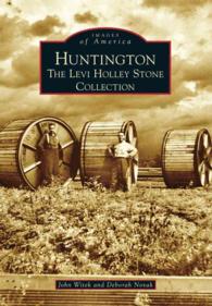 Huntington : The Levi Holley Stone Collection (Images of America)