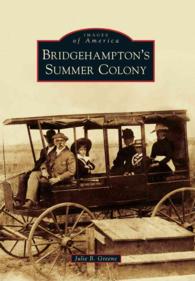 Bridgehampton's Summer Colony (Images of America)