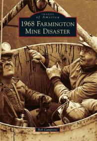1968 Farmington Mine Disaster (Images of America Series)