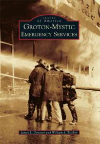 Groton-Mystic Emergency Services (Images of America Series)