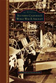Southern California's World War II Aircraft (Images of Aviation)