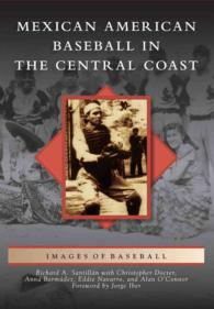 Mexican American Baseball in the Central Coast (Images of Baseball)