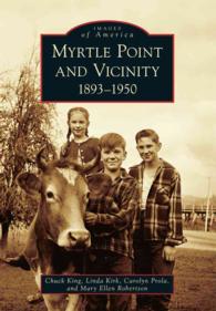 Myrtle Point and Vicinity 1893-1950 (Images of America)