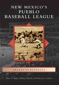 New Mexicos Pueblo Baseball League (Images of Baseball)