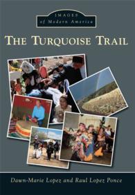 The Turquoise Trail (Images of Modern America)